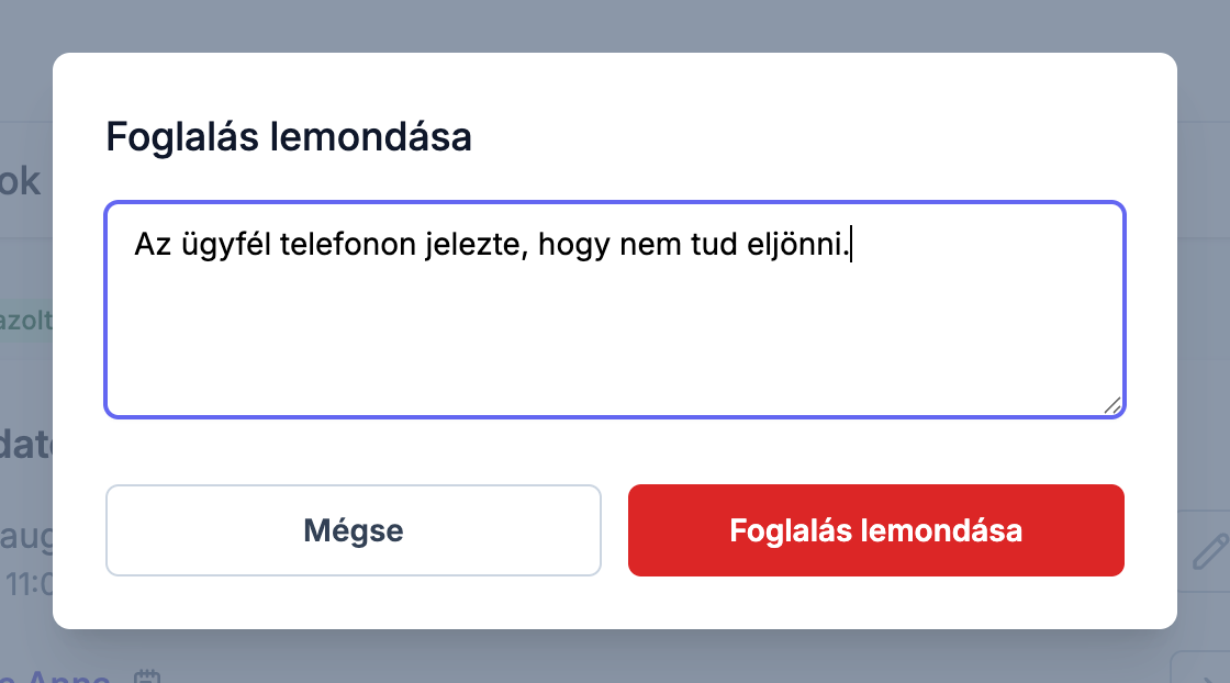 Foglalás lemondása ablak a lemondás okával