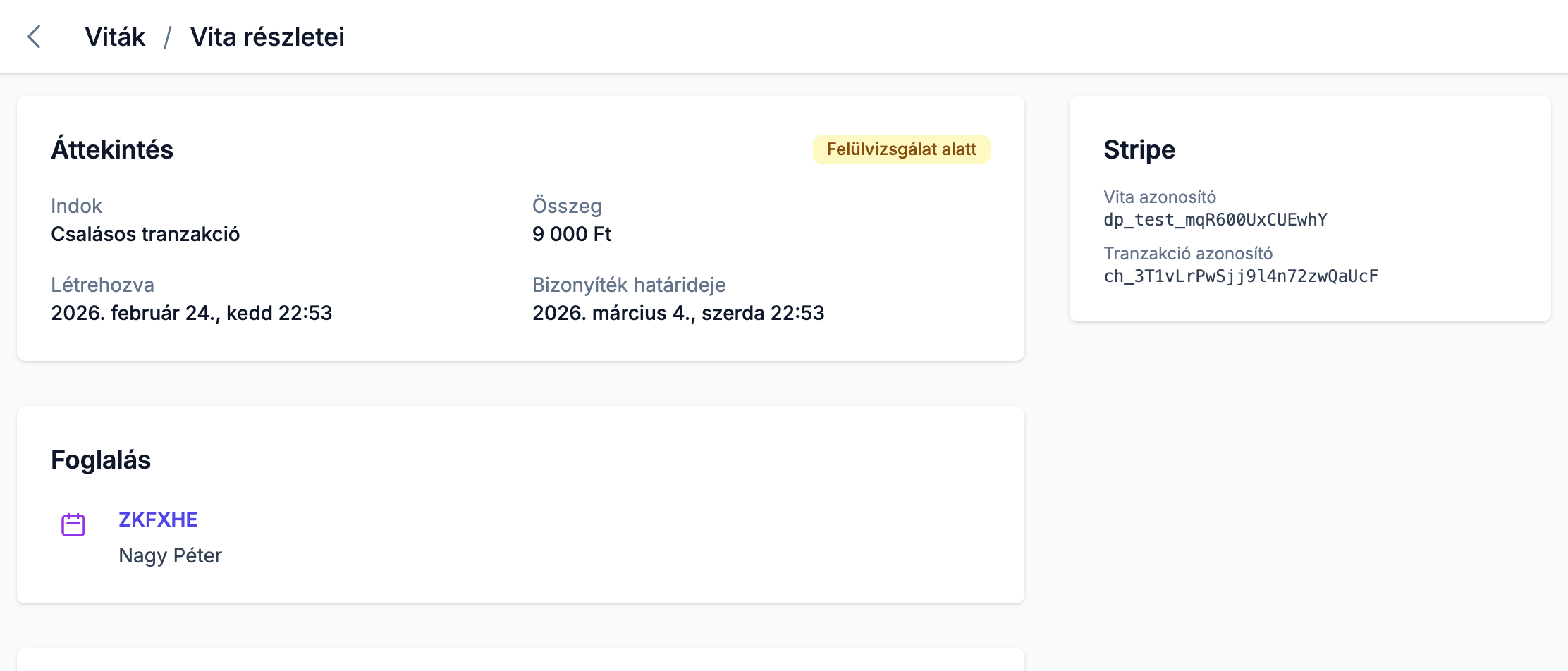 Egy vita részletoldala: áttekintés, Stripe azonosítók és az érintett foglalás
